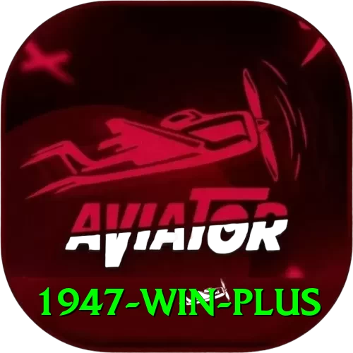 1947 win Games (Casino & Earning) Turbo v3.9.9 - 2