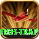 fish trap Plus v3.0.6