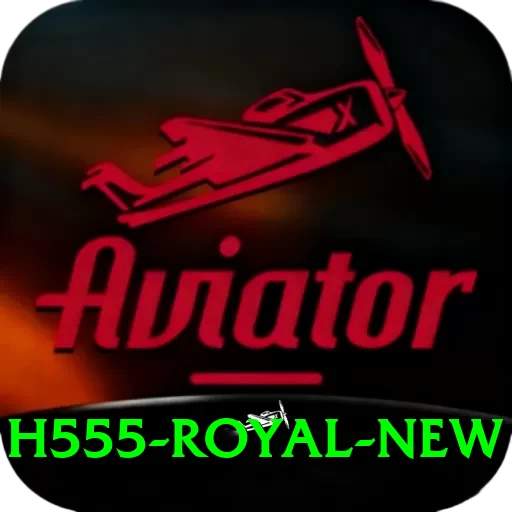 H555 Royal New - 2